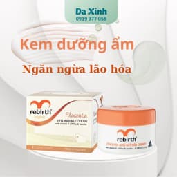 Kem dưỡng da Rebirth giảm nếp nhăn và chống lão hóa da, dưỡng ẩm tối ưu